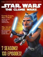 Cover image for ¡Star Wars: The Clone Wars - The Official Collector's Edition: Star Wars: The Clone Wars - The Official Collector's Edition